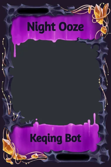 Night Ooze frame