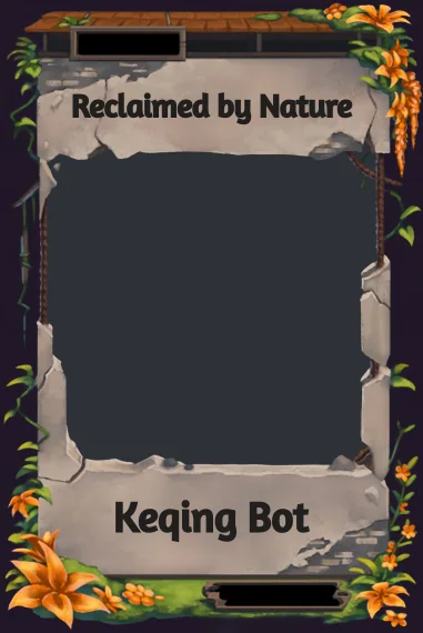 Reclaimed by Nature frame