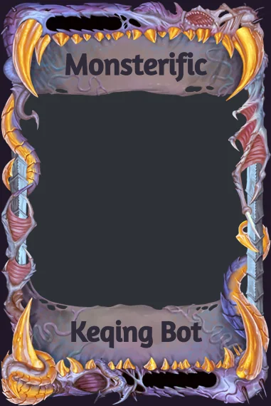 Monsterific frame
